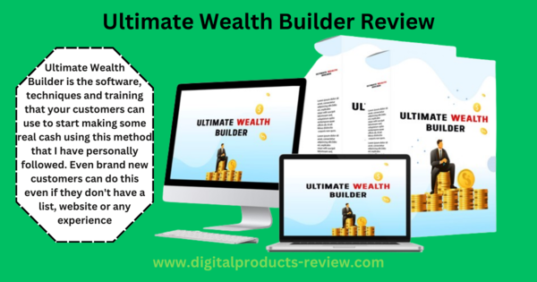 Ultimate Wealth Builder Review